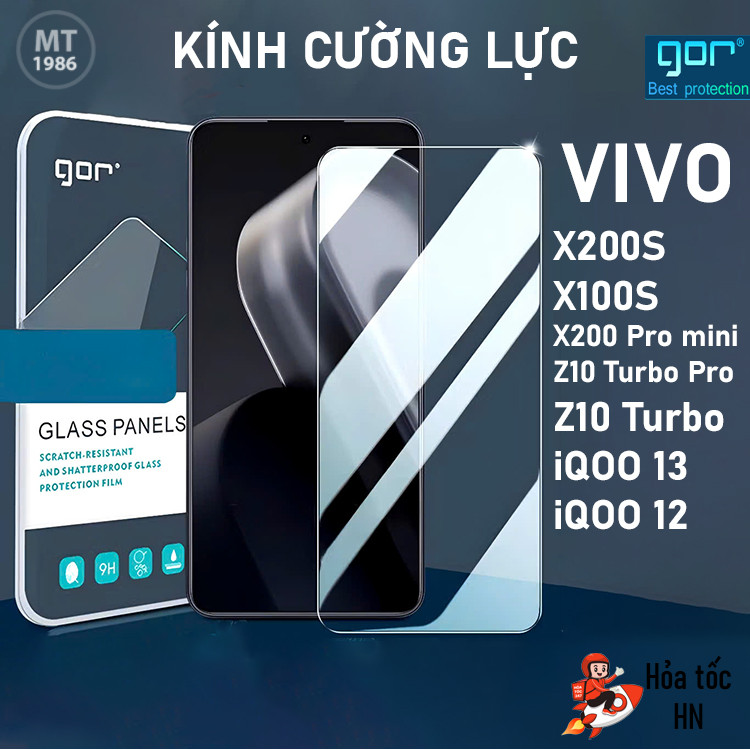 Kính Cường Lực Gor Vivo X200s, X200 Pro Mini, Vivo X100s/ Z10 Turbo/ Z10 Turbo PRO/ Trong Suốt Vuốt Mượt 9H/ Vát 2.5D