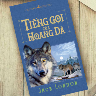 Sách: Tiếng Gọi Của Hoang Dã - Minh Long