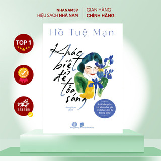 Sách - Khác biệt để tỏa sáng (Hồ Tuệ Mạn) (Nhã Nam)