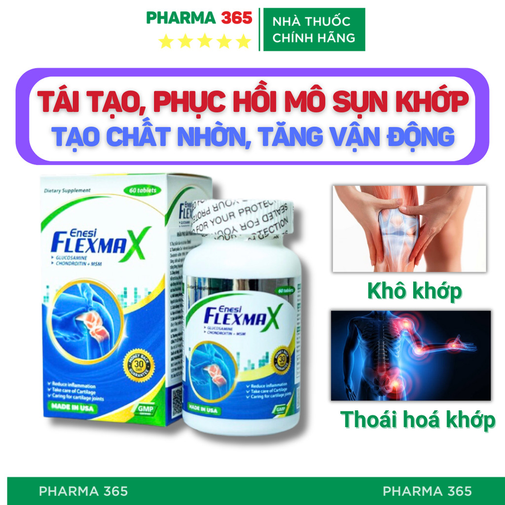 Enesi Flexmax Tái Tạo, Phục Hồi Mô Sụn Khớp Bị Tổn Thương, Tạo Chất Nhờn - Pharma 365