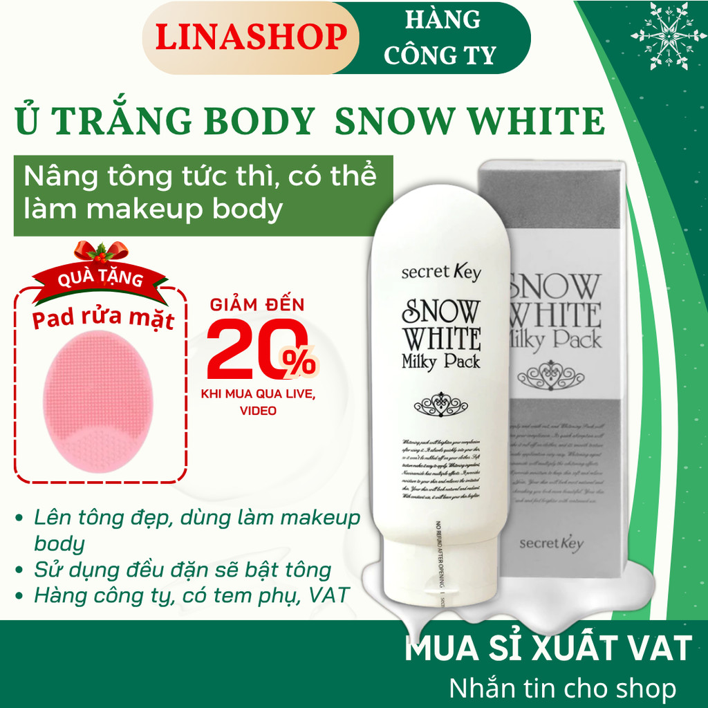 Snow White Kem Ủ Trắng Body Secret Key Snow White Milky Pack Tắm Trắng Nâng Tông Chính Hãng Cho Mọi 