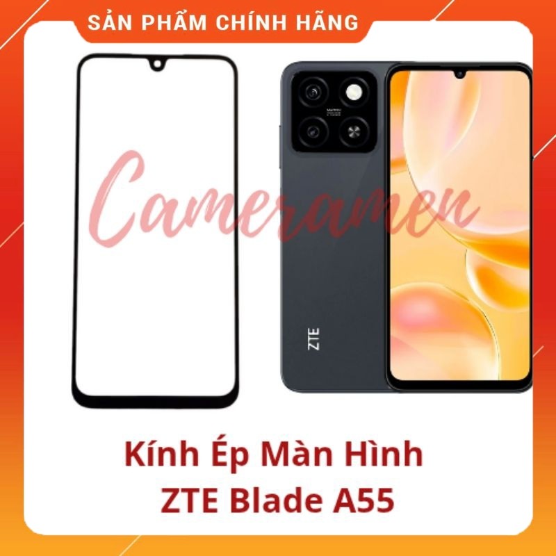 Kính Ép Màn Hình ZTE Blade A55 ( Linh Kiện 69 )