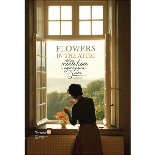 Sách - flowers in the attic - những mùa hoa ngang qua ô cửa