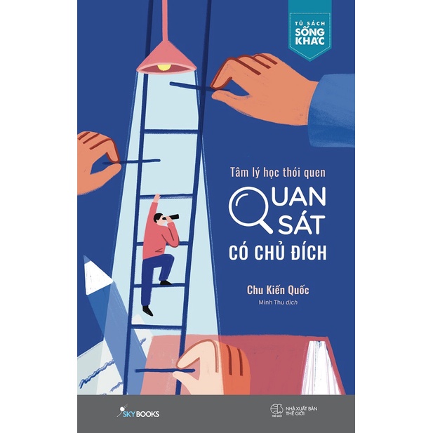 Sách - Tâm Lý Học Thói Quen - Quan Sát Có Chủ Đích