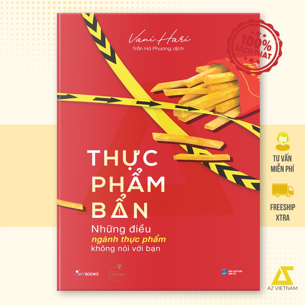 Sách - Thực Phẩm Bẩn - Những Điều Ngành Thực Phẩm Không Nói Với Bạn