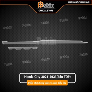 Dán PPF Điểm nhựa bóng tablo và cụm điều hòa (Bản TOP)Honda-City-2020-2022 