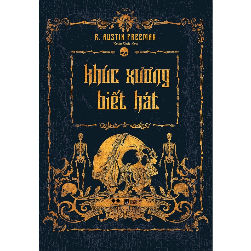 Sách > Khúc Xương Biết Hát - R. Austin Freeman