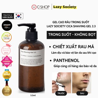 [ Dành cho Nam] Gel cạo râu Hàn Quốc trong suốt không bọt bán chạy số 1 tại Hàn Lazy Society Cica Shaving Gel 2.3 250ml