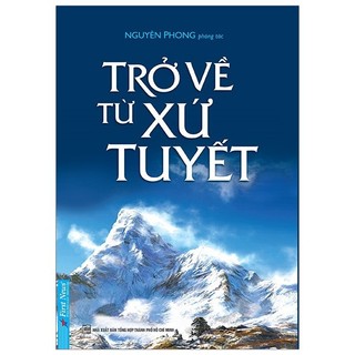 Sách - trở về từ xứ tuyết - nguyên phong