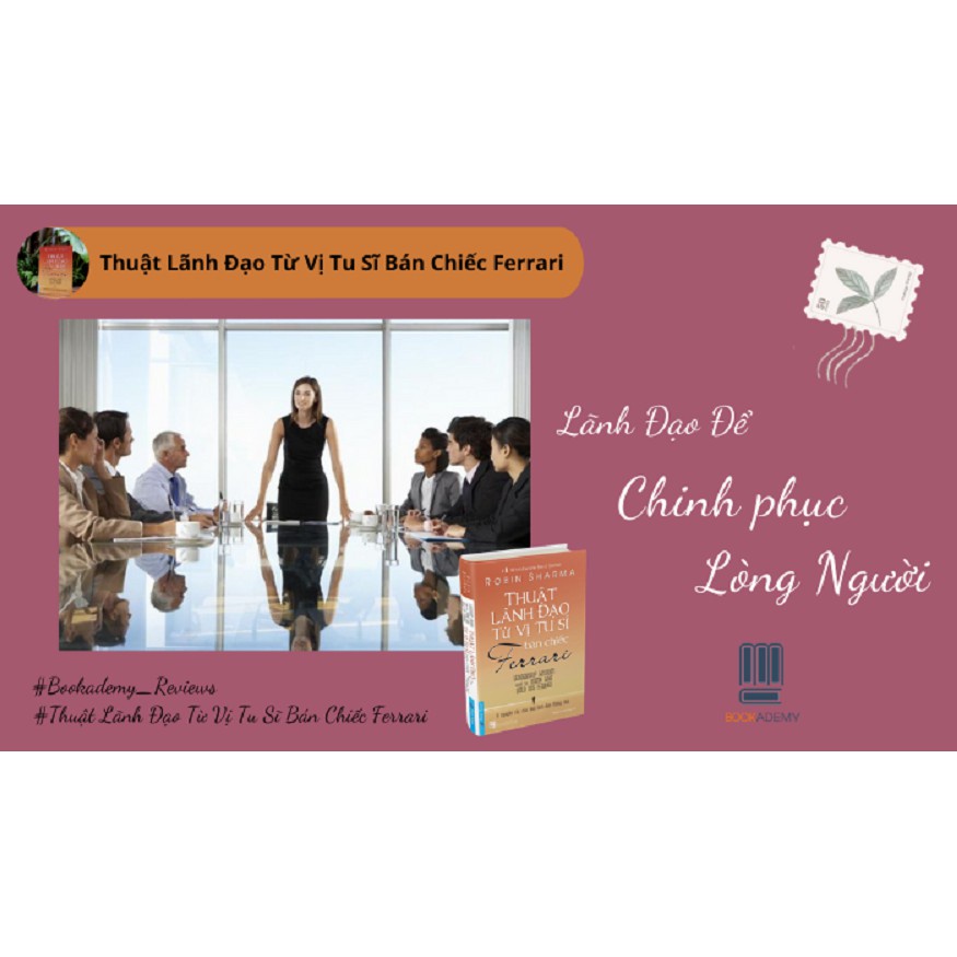 Sách - Thuật Lãnh Đạo Từ Vị Tu Sĩ Bán Chiếc Ferrari