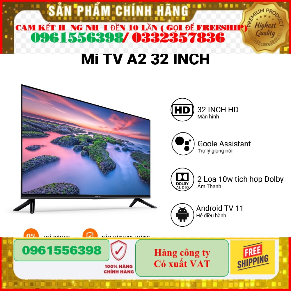 [Mới] Smart Mi TV A2 XIAOMI | 32'' HD | ANDROID | Dolby Audio