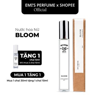 Nước hoa nữ bloom nồng độ extrait, quý phái, quyến rũ, lưu hương lâu - emi’s perfume