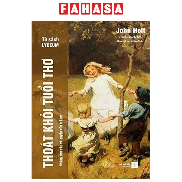Sách Sách Thoát Khỏi Tuổi Thơ (Bìa Mềm)