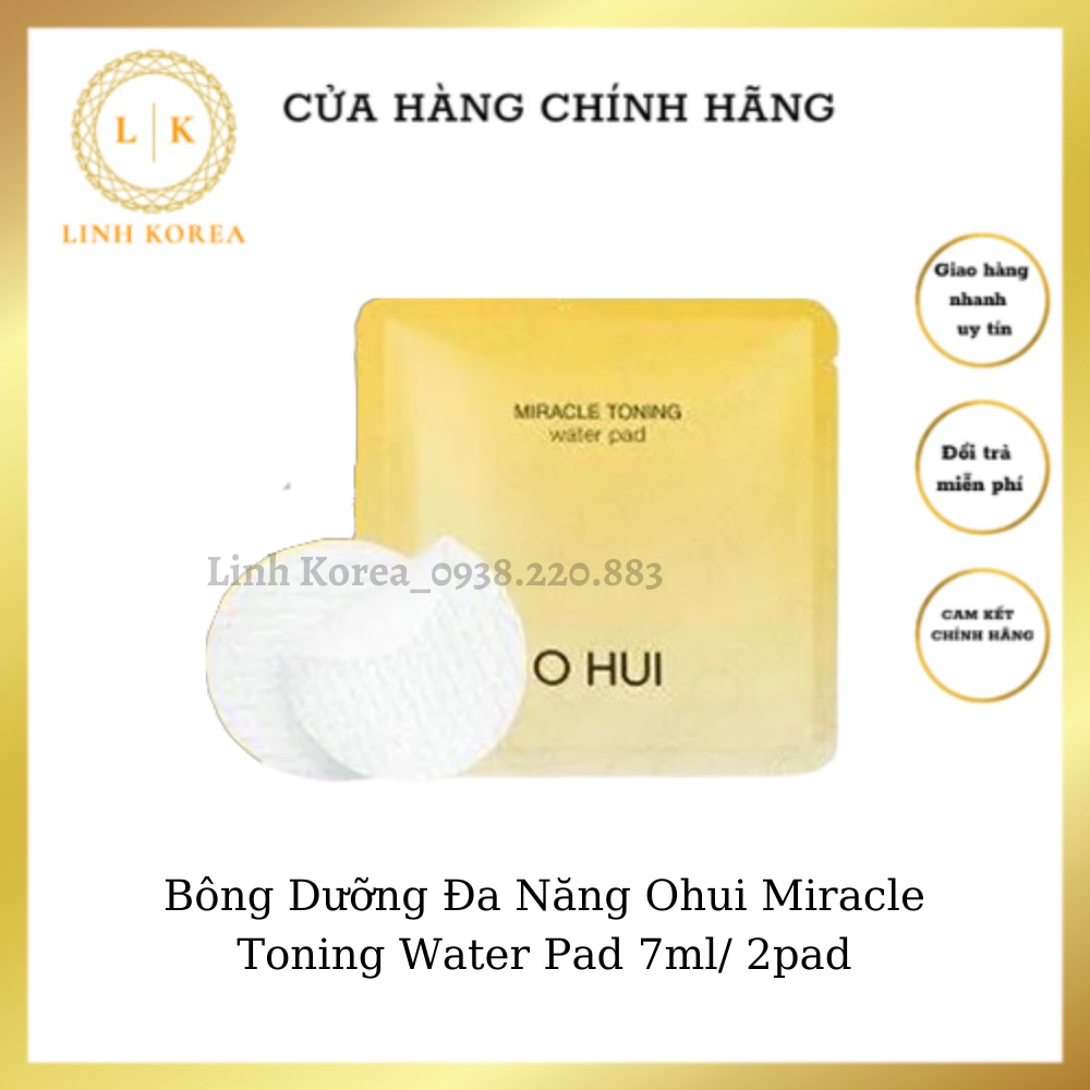 Bông Dưỡng Đa Năng Ohui Miracle Toning Water Pad 7ml/ 2pad_Linh korea