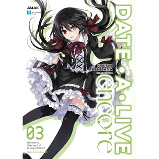 Sách Date a live Encore tập 3 - Bản Quyền