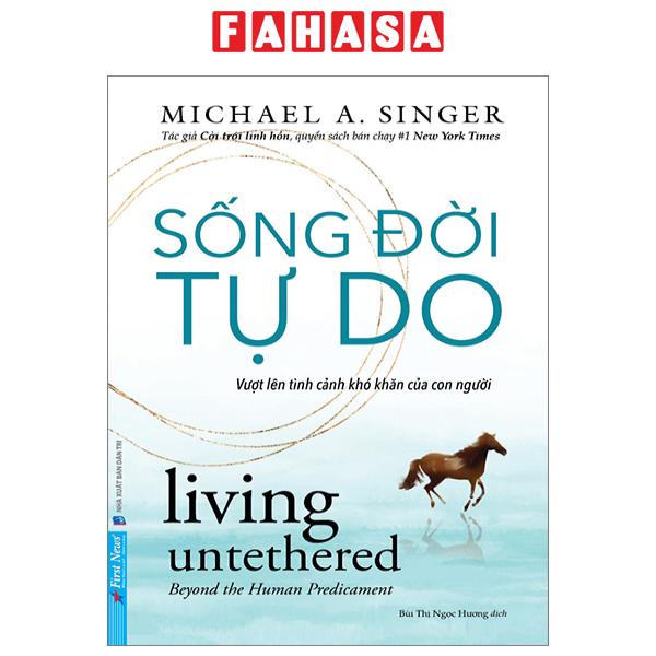 Sách Sách Sống Đời Tự Do (Bìa Mềm)