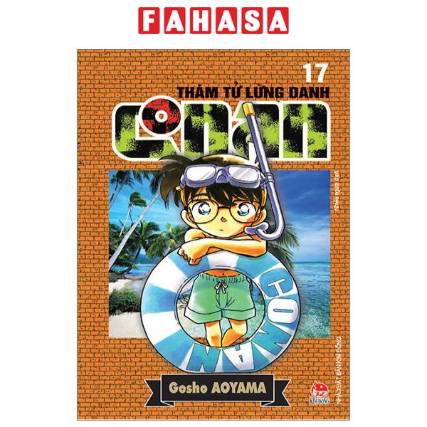 Sách Thám Tử Lừng Danh Conan - Tập 17 (Tái Bản 2023)
