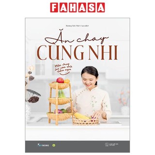 Sách ăn chay cùng nhi - món chay cho cơm nhà thêm ngon