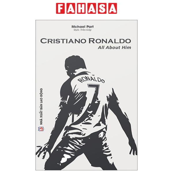 Sách Cristiano Ronaldo - All About Him