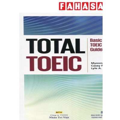 Sách Total Toeic - Basic To Intermediate Toeic Skill-Building Guidebook - Kèm CD