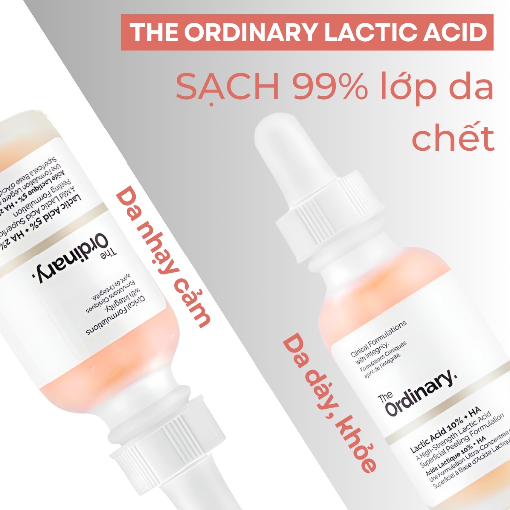 The Ordinary Lactic Acid 5% + HA, Latic Acid 10% + HA, Serum Tẩy Tế Bào Chết Mặt Peel Da, Tinh Chất Dưỡng Sáng Mờ Thâm