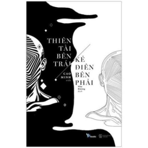 Thiên Tài Bên Trái, Kẻ Điên Bên Phải  - Tặng Bookmark | Xả Kho