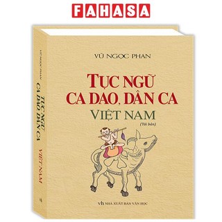 Sách tục ngữ, ca dao, dân ca việt nam - bìa cứng