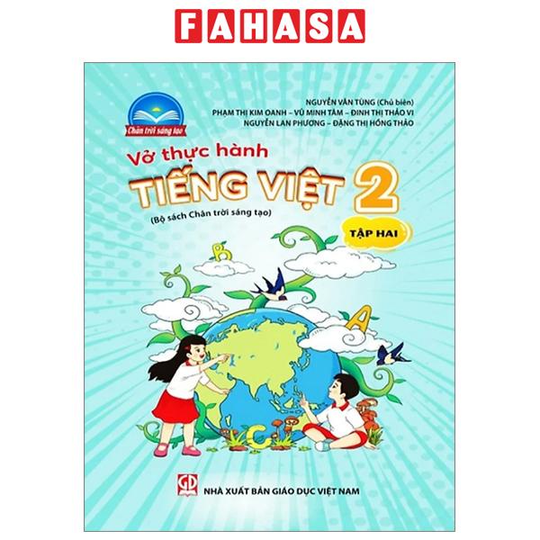 Sách Vở Thực Hành Tiếng Việt 2 - Tập 2 (Chân Trời Sáng Tạo) (2022)