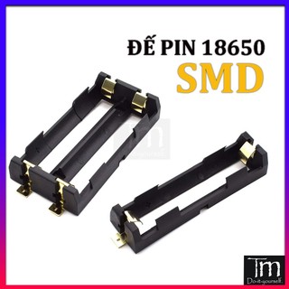 Đế Pin 18650 Dán SMD Chất Lượng Tốt