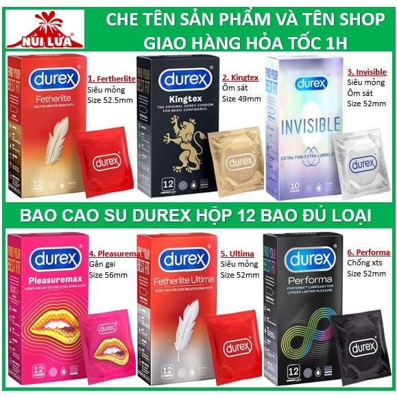 Bao cao su Durex Performa, Fertherlite, Pleasuremax, Ultima, Kingtex, Invisible Kéo dài thời gian, Gân gai, Sikhoá