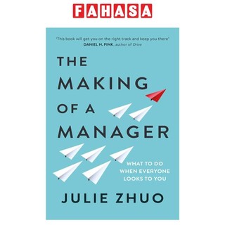 The Making Of A Manager