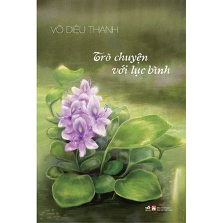 Sách - Trò chuyện với lục bình