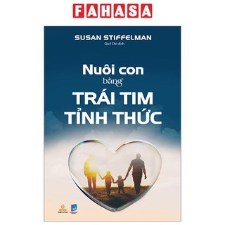 Sách nuôi con bằng trái tim tỉnh thức