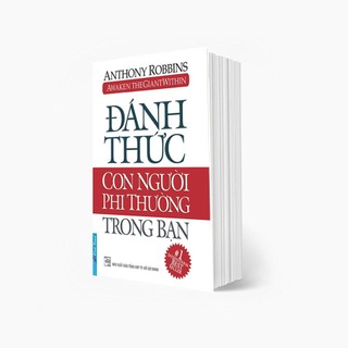 Sách Đánh Thức Con Người Phi Thường Trong Bạn