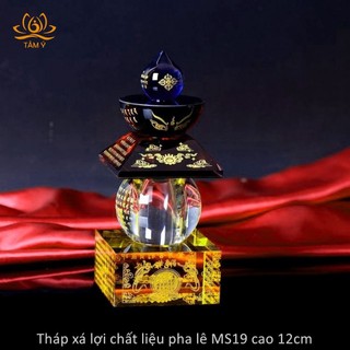 Tháp xá lợi chất liệu pha lê MS19 cao 12cm