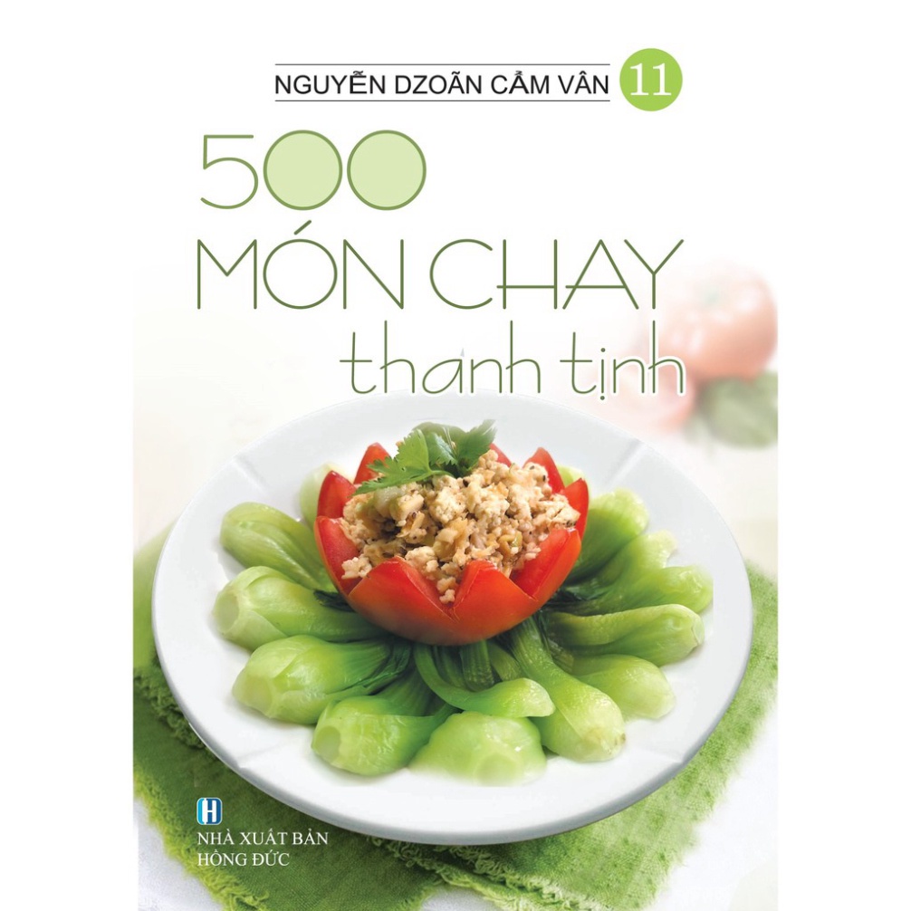 Sách 500 Món Chay Thanh Tịnh Tập 11 (AL)