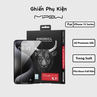 Cường Lực Trong Suốt Mipow Kingbull 3D Premium Silk Protector Dành Cho iPhone 15 Pro Max/15Pro/15Plus/15