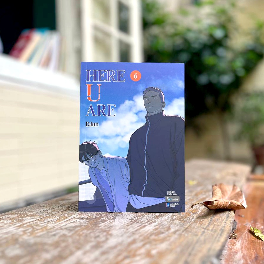 Sách Here U Are - Tập 6 - Skybooks - Bản Quyền