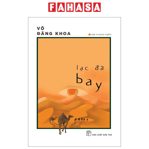 Sách Sách Lạc Đà Bay (Bìa Mềm)