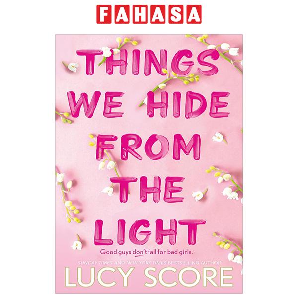 Things We Hide From The Light