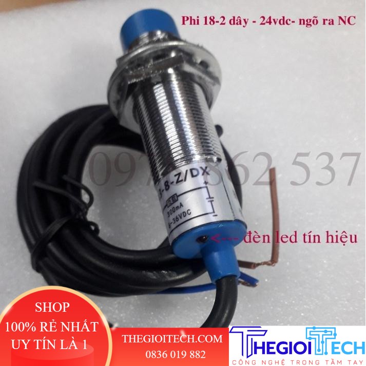 Cảm Biến Tiệm Cận phi 18 loại 2 dây 24vdc NC ( thường đóng) LJ18A3-8-Z/DX