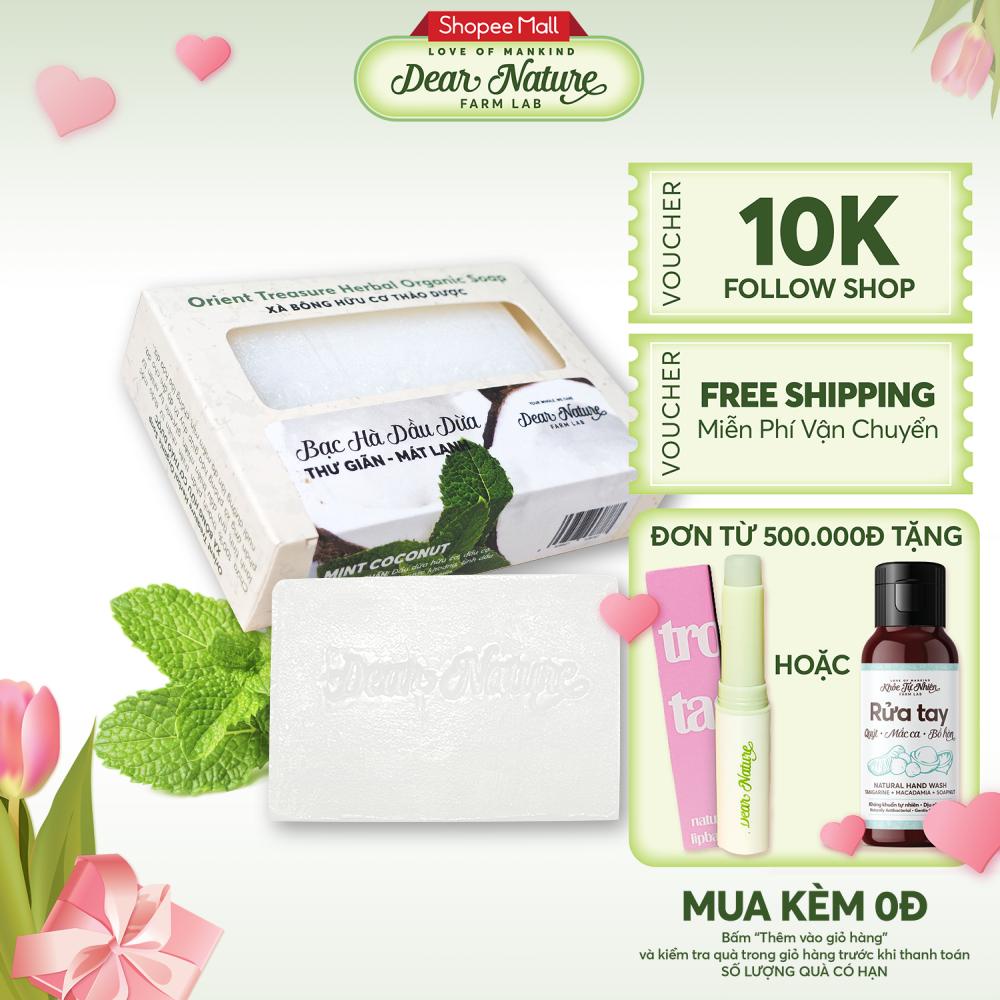 Xà bông thảo dược bạc hà dầu dừa organic Dear Nature Khỏe Tự Nhiên