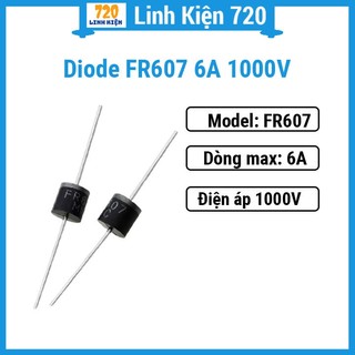 Linh kiện diode fr607 6a 1000v chất lượng cao