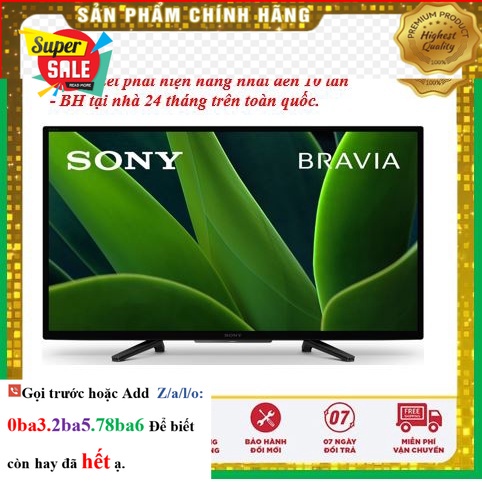 Hãng&gt; Tivi Sony 2K 32 inch KD-32W830K, Mới 2022 - Mới 100%