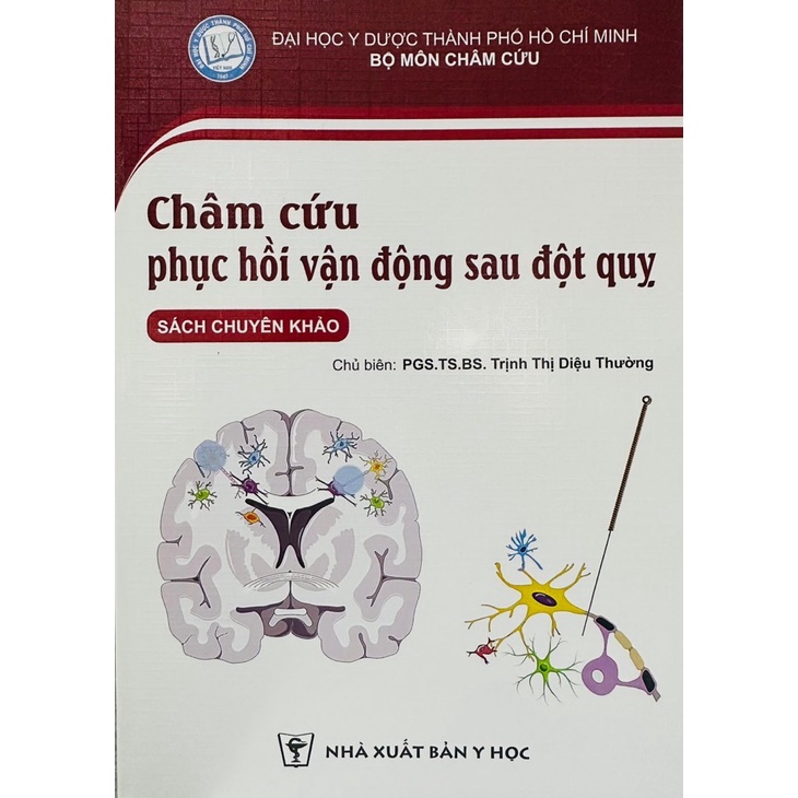 Sách - Châm cứu phục hồi vận động sau đột quỵ