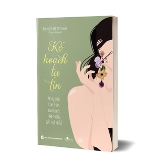 Sách kế hoạch tự tin: nâng cấp bản thân trở thành phiên bản đắt giá nhất