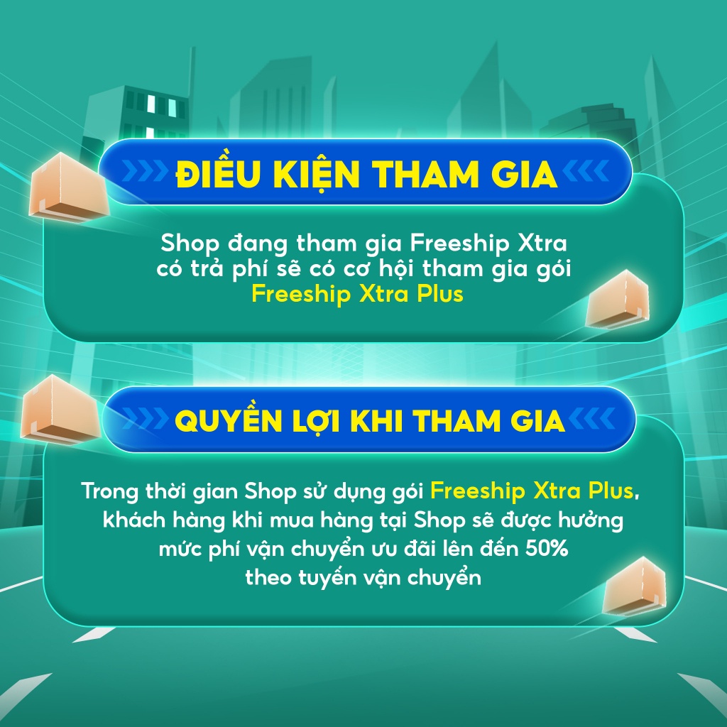 Gói Miễn Phí Vận Chuyển Xtra Plus