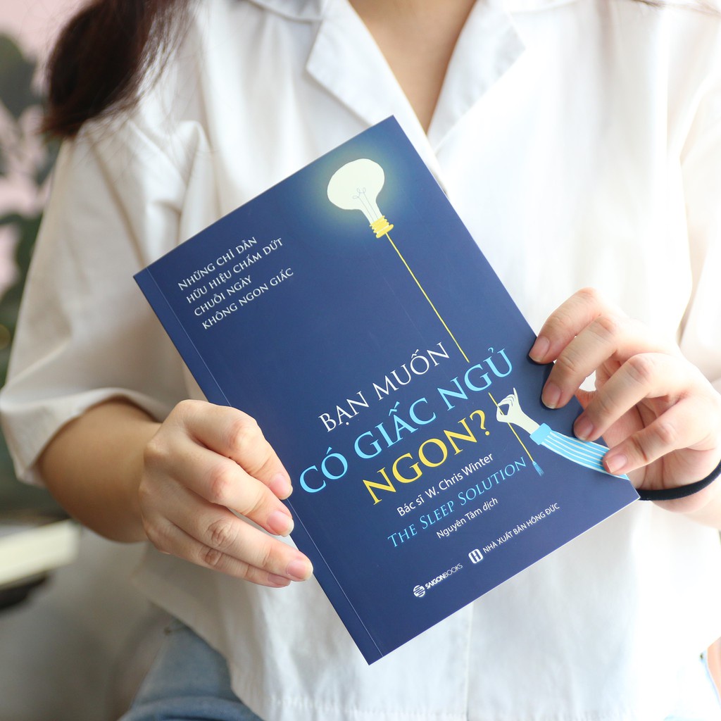 SÁCH: Bạn muốn có giấc ngủ ngon?  - Tác giả: W. Chris Winter, MD - Sài Gòn Books