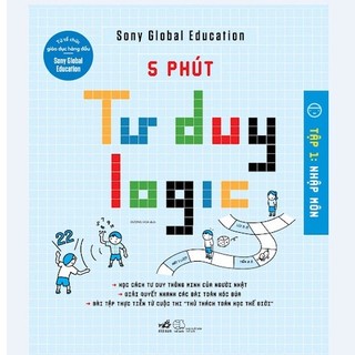Sách nhã nam - 5 phút tư duy logic - tập 1: nhập môn nn