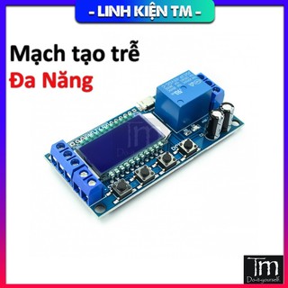 Mạch Tạo Trễ Chu Kỳ 0.01- 9999 Giây Hiển Thị LCD (XY-LJ02)